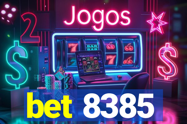 bet 8385